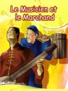 The Musician & The Merchant (Le Musicien et le Marchand)